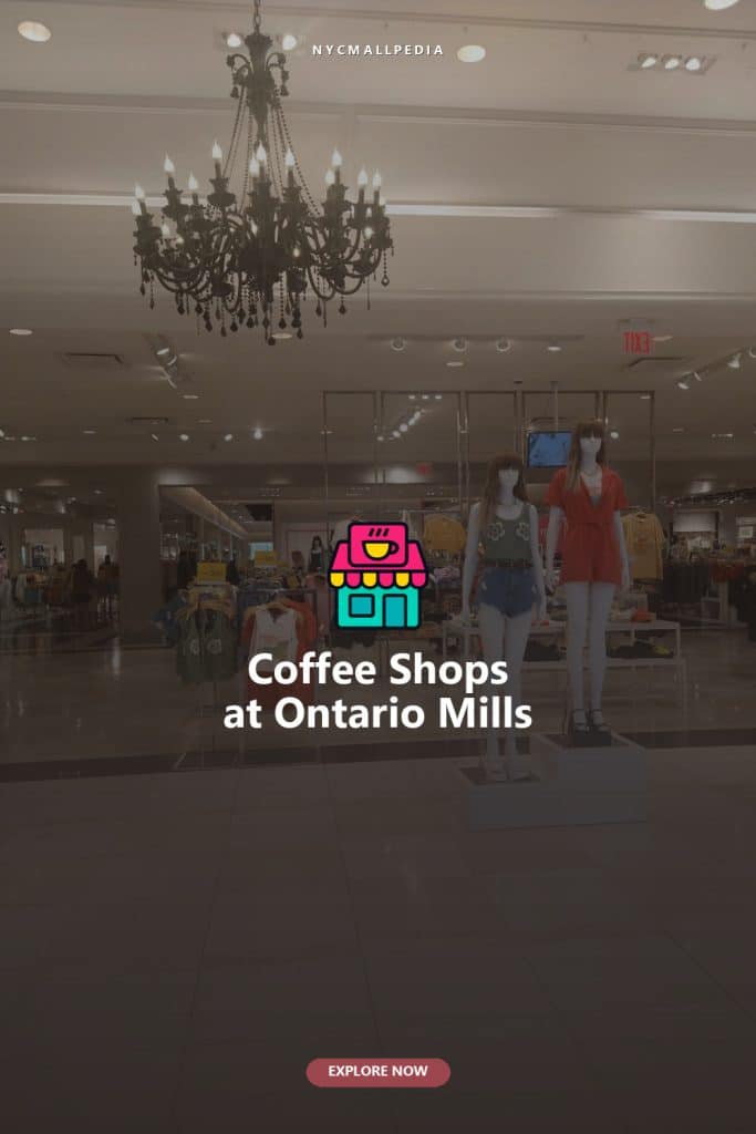 Coffee Shops at Ontario Mills