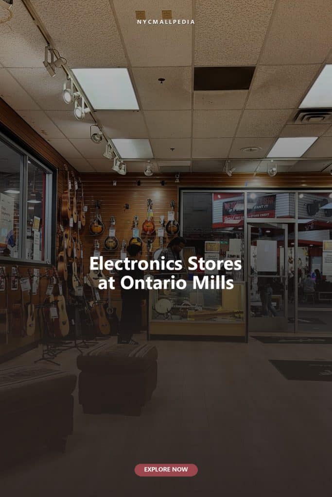 Electronics Stores at Ontario Mills