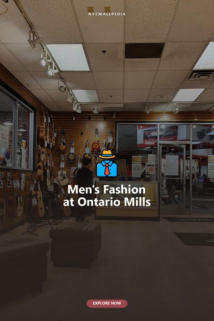 Men’s Fashion at Ontario Mills