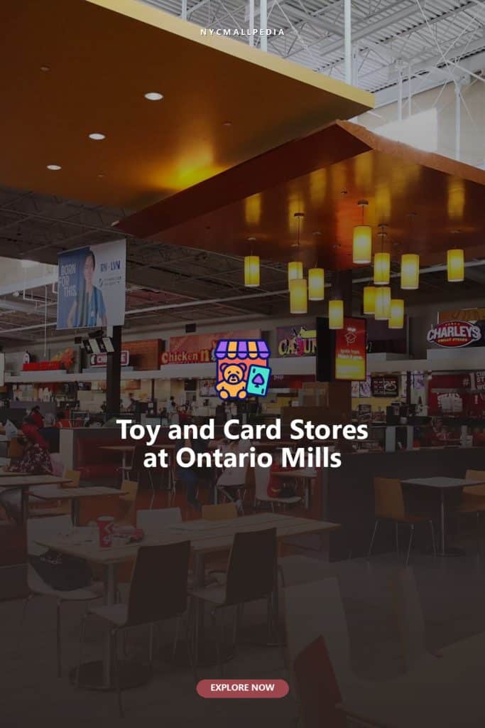 Toy and Card Stores at Ontario Mills